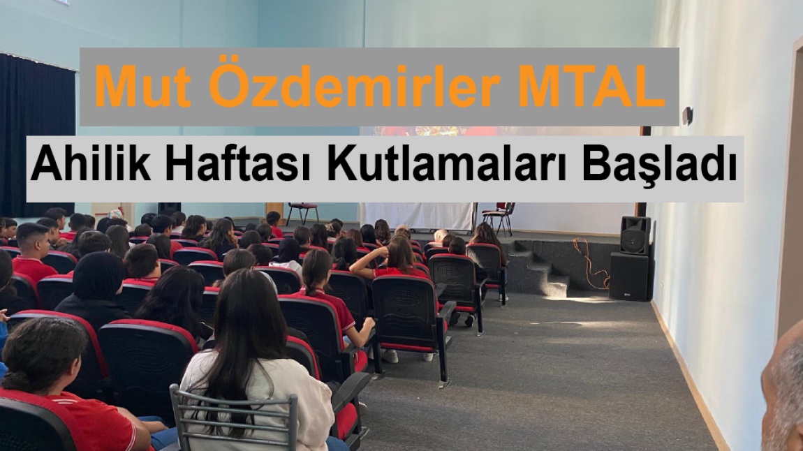 Ahilik Haftası Kutlamaları Yapıldı